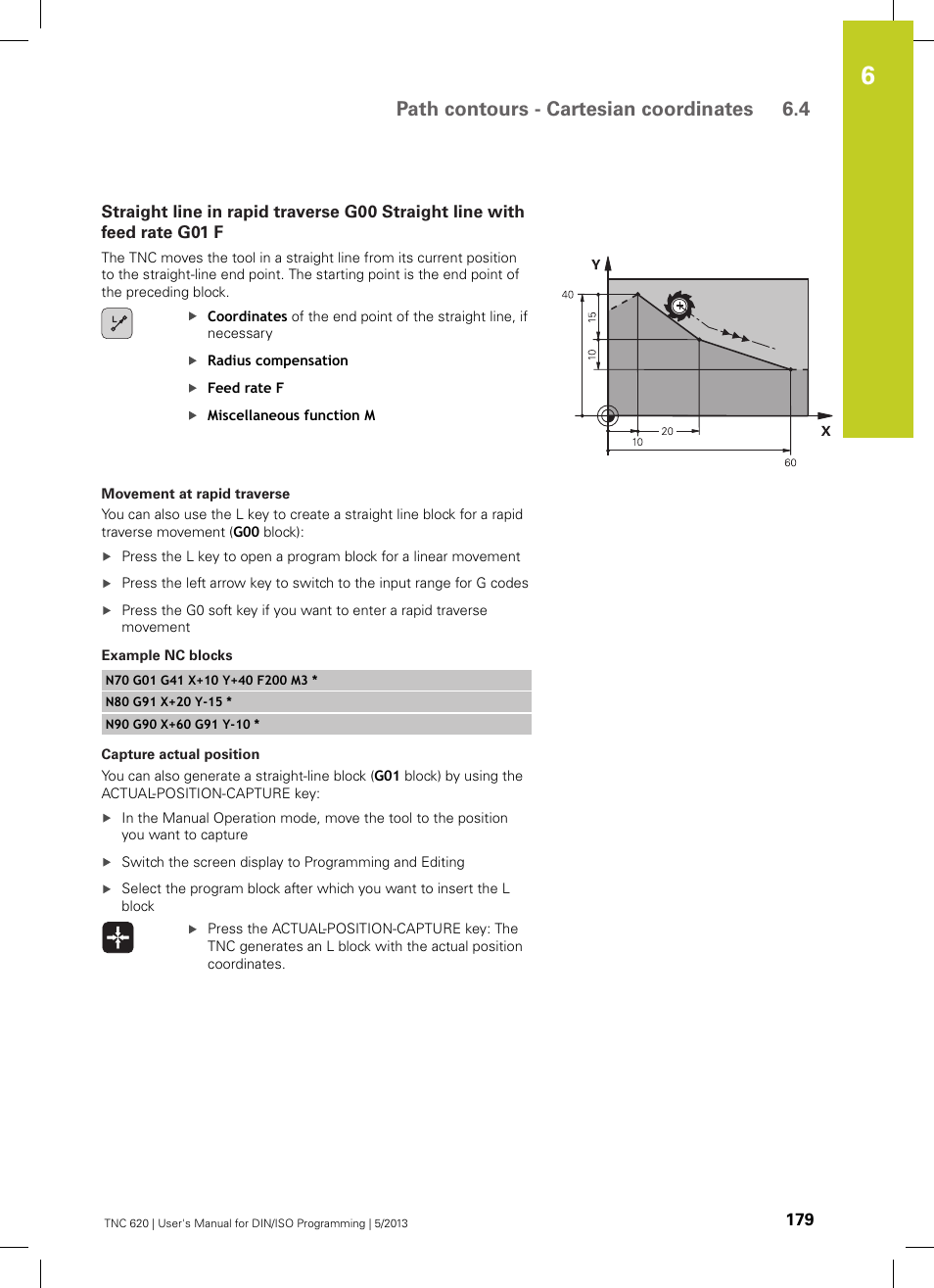 Path contours - cartesian coordinates 6.4 | HEIDENHAIN TNC 620 (34056x-04) ISO programming User Manual | Page 179 / 531