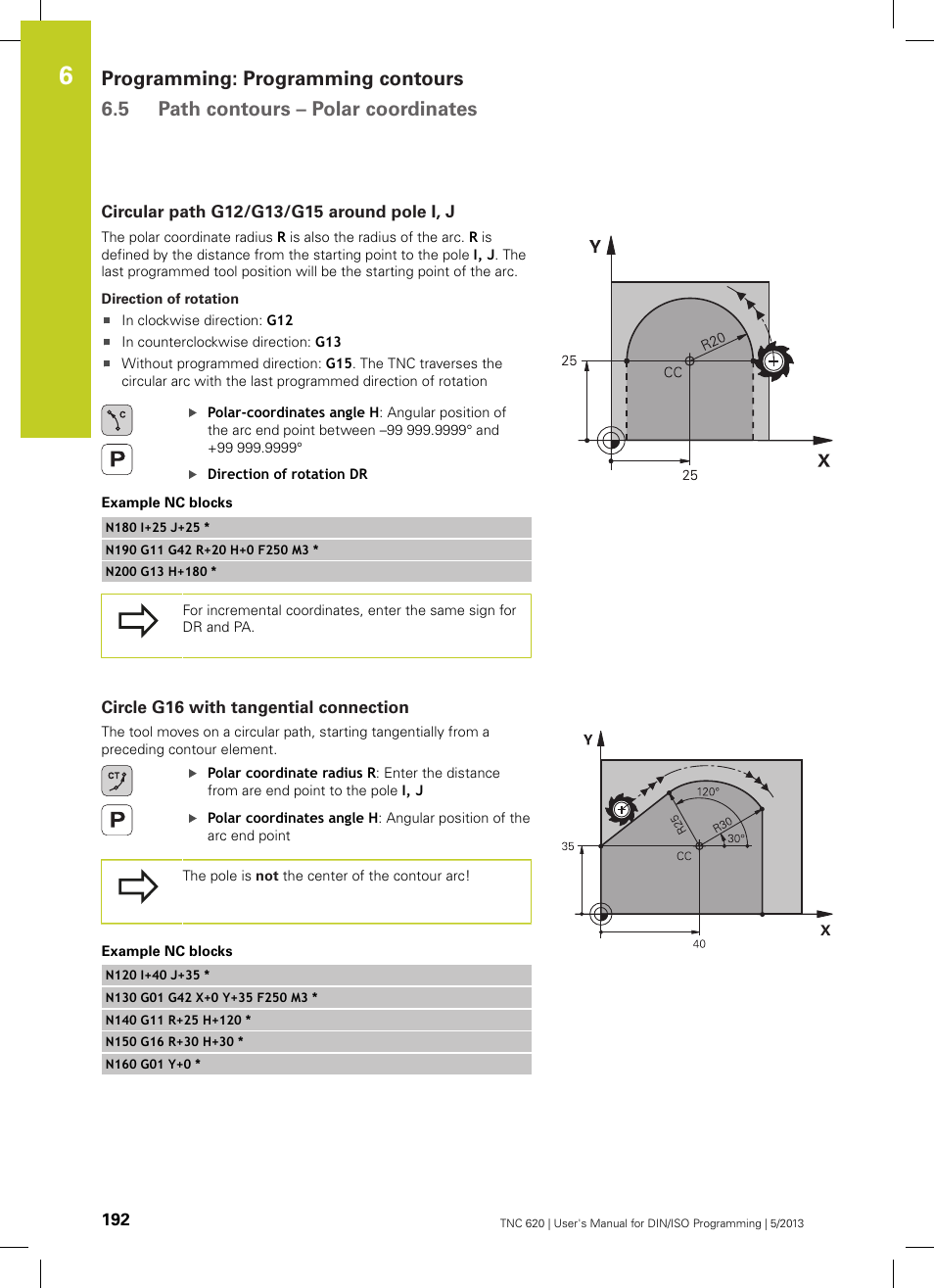 Circular path g12/g13/g15 around pole i, j, Circle g16 with tangential connection | HEIDENHAIN TNC 620 (34056x-04) ISO programming User Manual | Page 192 / 531