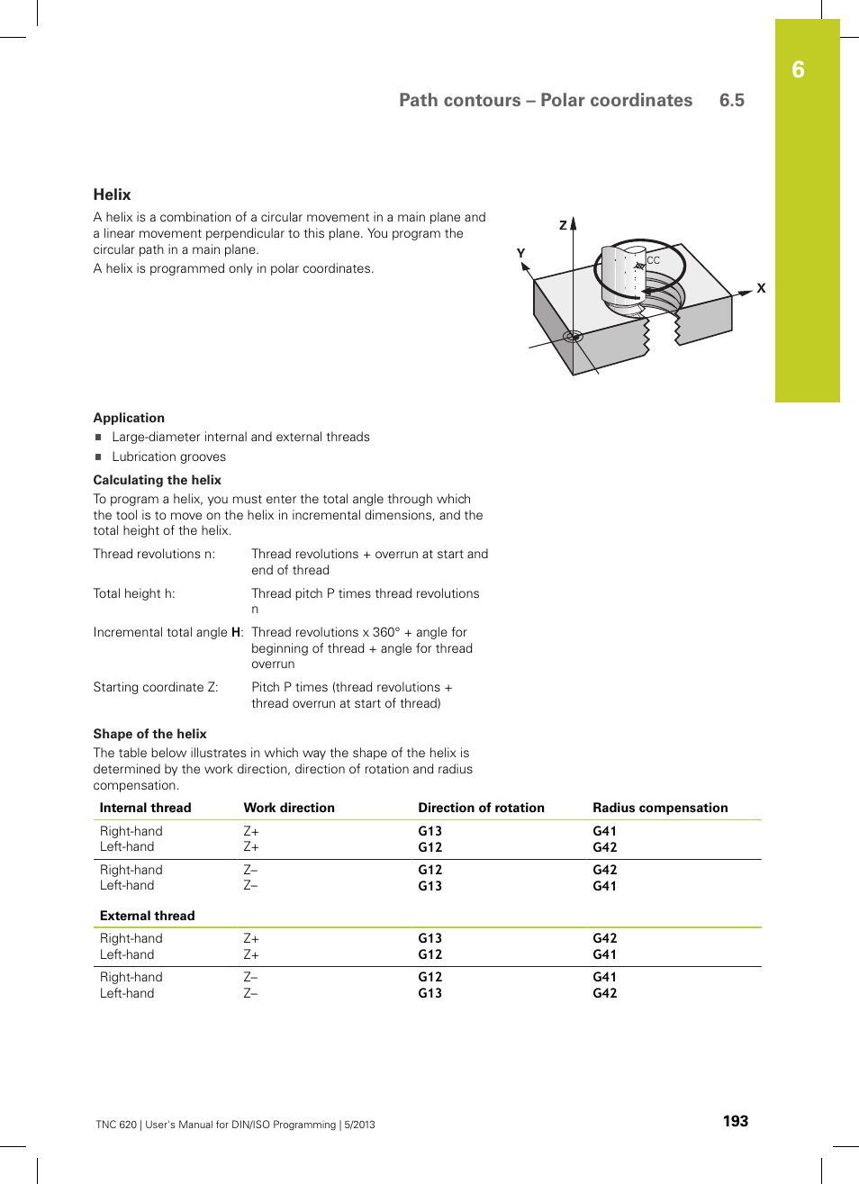 Helix, Path contours – polar coordinates 6.5 | HEIDENHAIN TNC 620 (34056x-04) ISO programming User Manual | Page 193 / 531