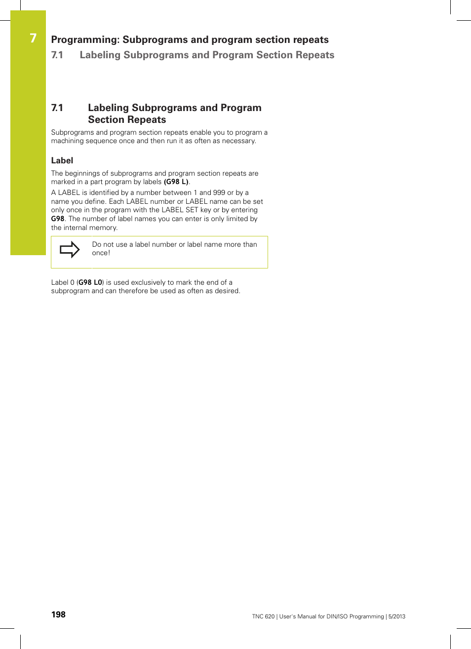 1 labeling subprograms and program section repeats, Label, Labeling subprograms and program section repeats | HEIDENHAIN TNC 620 (34056x-04) ISO programming User Manual | Page 198 / 531