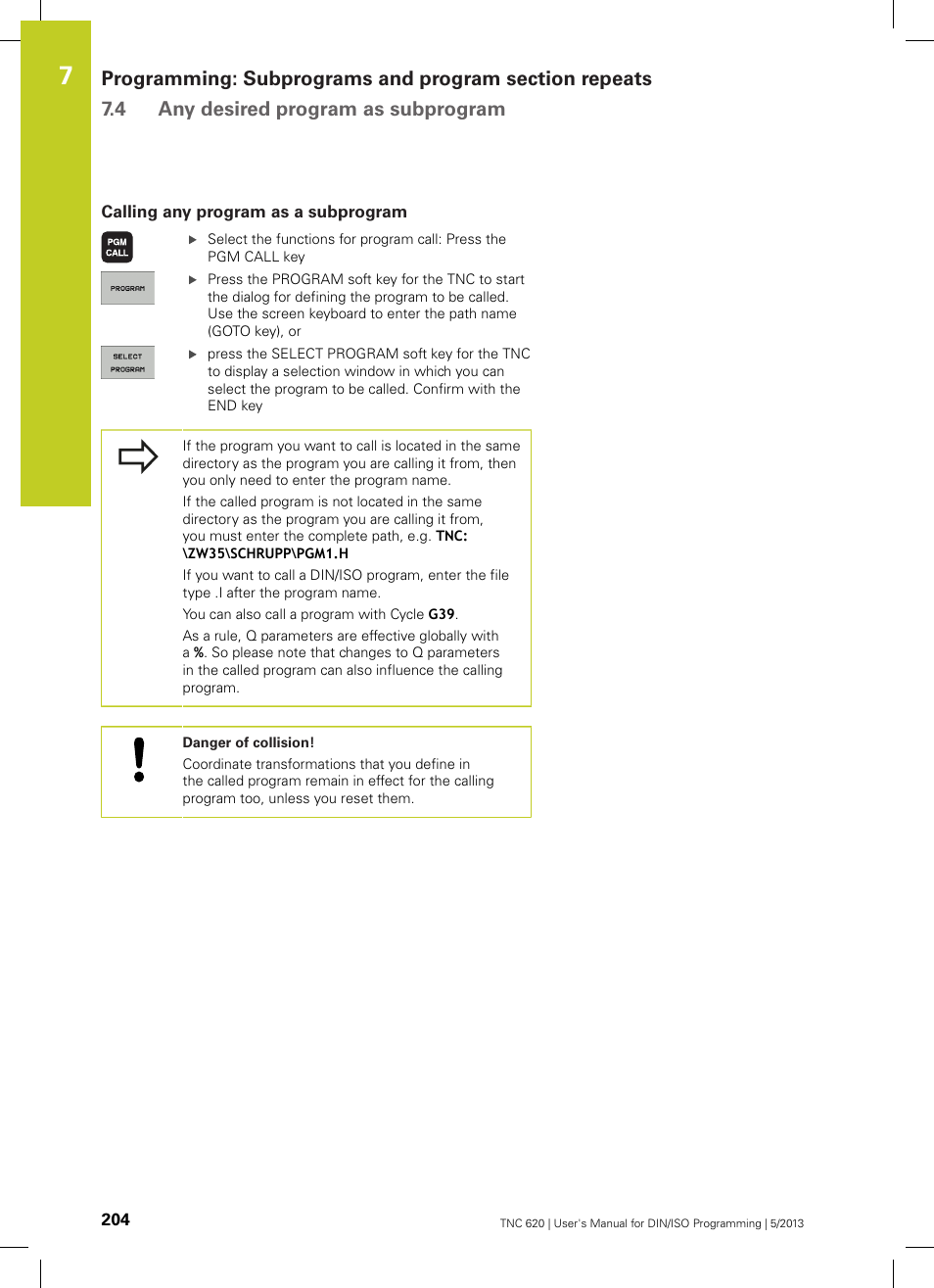Calling any program as a subprogram | HEIDENHAIN TNC 620 (34056x-04) ISO programming User Manual | Page 204 / 531