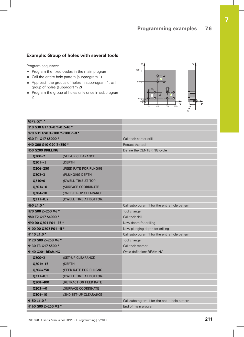 Example: group of holes with several tools, Programming examples 7.6 | HEIDENHAIN TNC 620 (34056x-04) ISO programming User Manual | Page 211 / 531