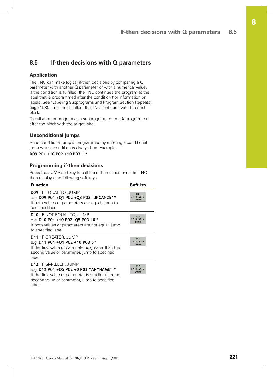 5 if-then decisions with q parameters, Application, Unconditional jumps | Programming if-then decisions, If-then decisions with q parameters, If-then decisions with q parameters 8.5 | HEIDENHAIN TNC 620 (34056x-04) ISO programming User Manual | Page 221 / 531