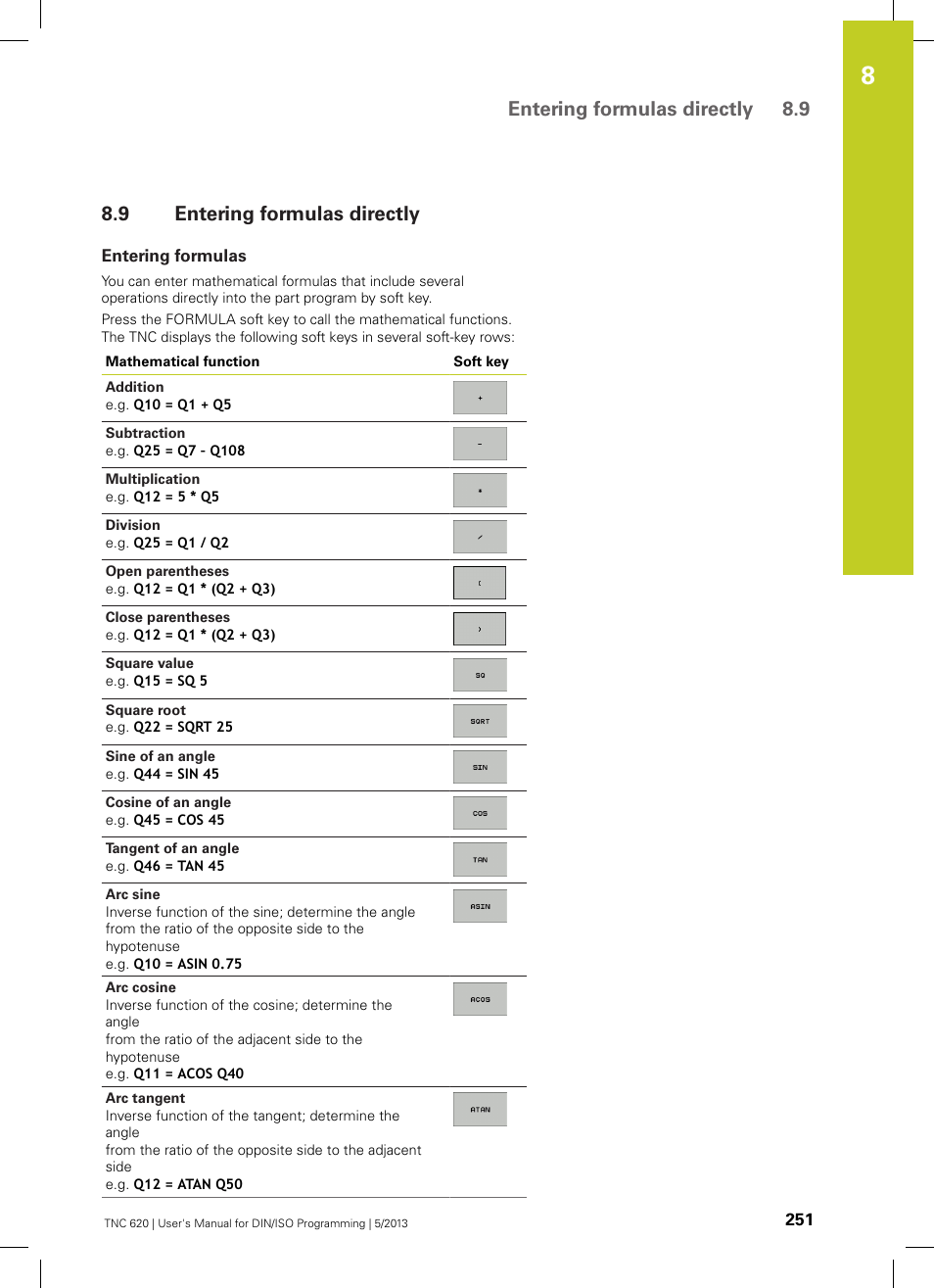 9 entering formulas directly, Entering formulas, Entering formulas directly | Entering formulas directly 8.9 | HEIDENHAIN TNC 620 (34056x-04) ISO programming User Manual | Page 251 / 531