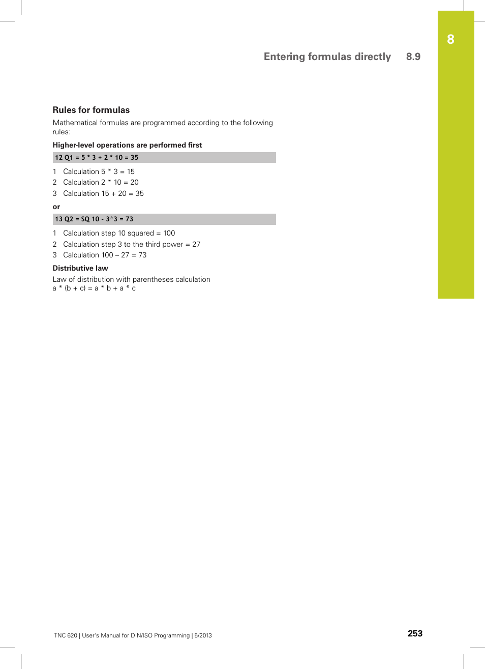 Rules for formulas, Entering formulas directly 8.9 | HEIDENHAIN TNC 620 (34056x-04) ISO programming User Manual | Page 253 / 531