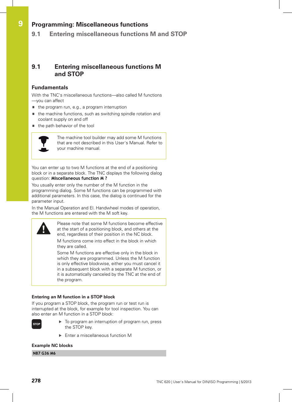 1 entering miscellaneous functions m and stop, Fundamentals, Entering miscellaneous functions m and stop | HEIDENHAIN TNC 620 (34056x-04) ISO programming User Manual | Page 278 / 531