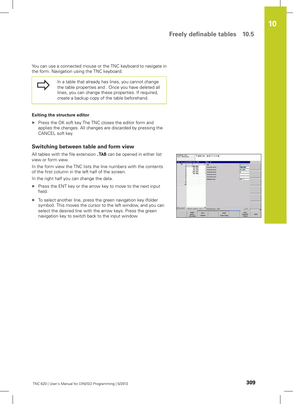 Switching between table and form view, Freely definable tables 10.5 | HEIDENHAIN TNC 620 (34056x-04) ISO programming User Manual | Page 309 / 531