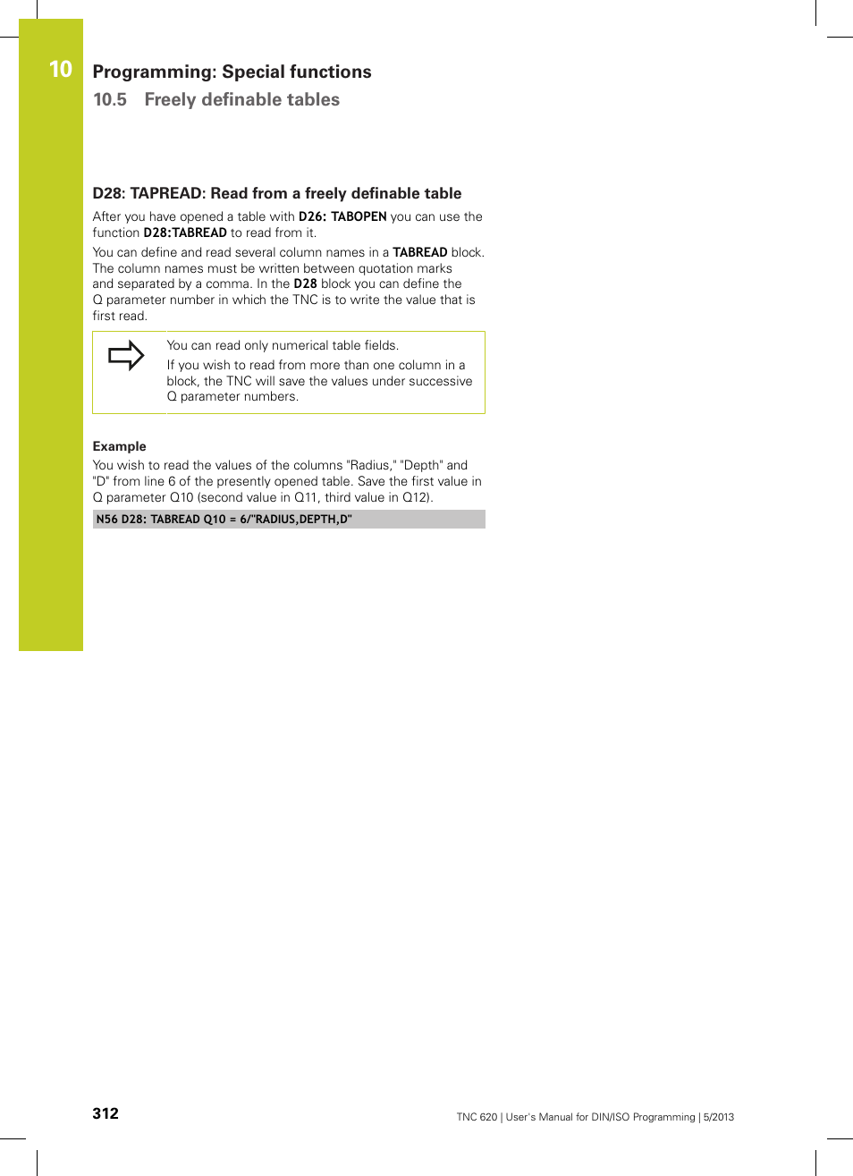 D28: tapread: read from a freely definable table | HEIDENHAIN TNC 620 (34056x-04) ISO programming User Manual | Page 312 / 531