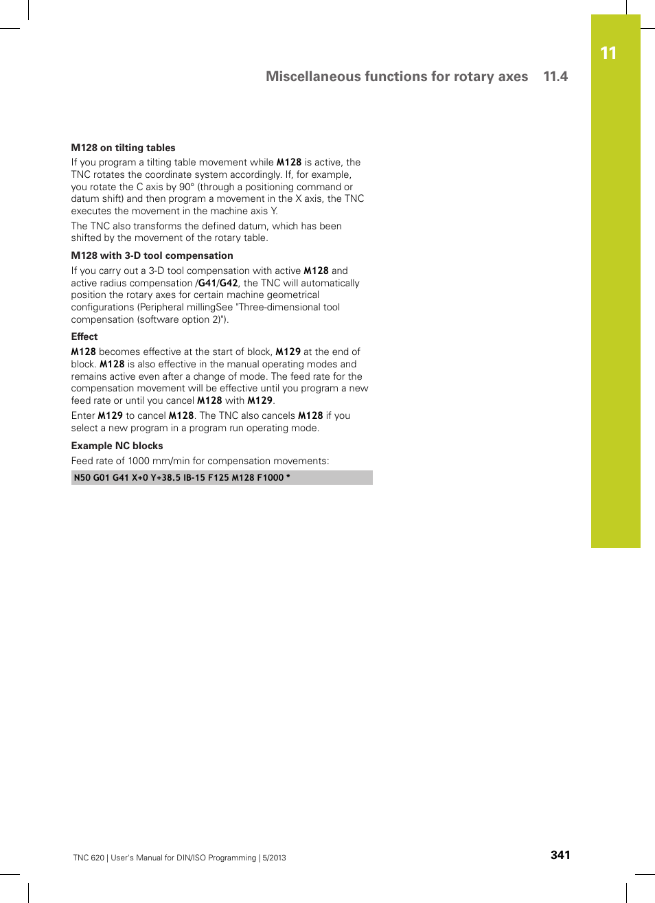 Miscellaneous functions for rotary axes 11.4 | HEIDENHAIN TNC 620 (34056x-04) ISO programming User Manual | Page 341 / 531
