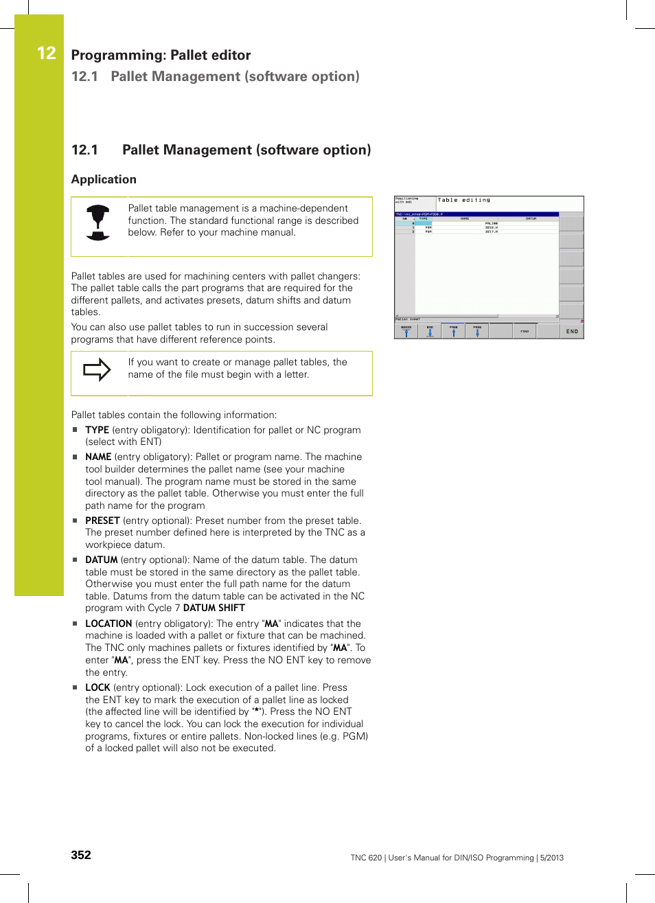 1 pallet management (software option), Application, Pallet management (software option) | HEIDENHAIN TNC 620 (34056x-04) ISO programming User Manual | Page 352 / 531