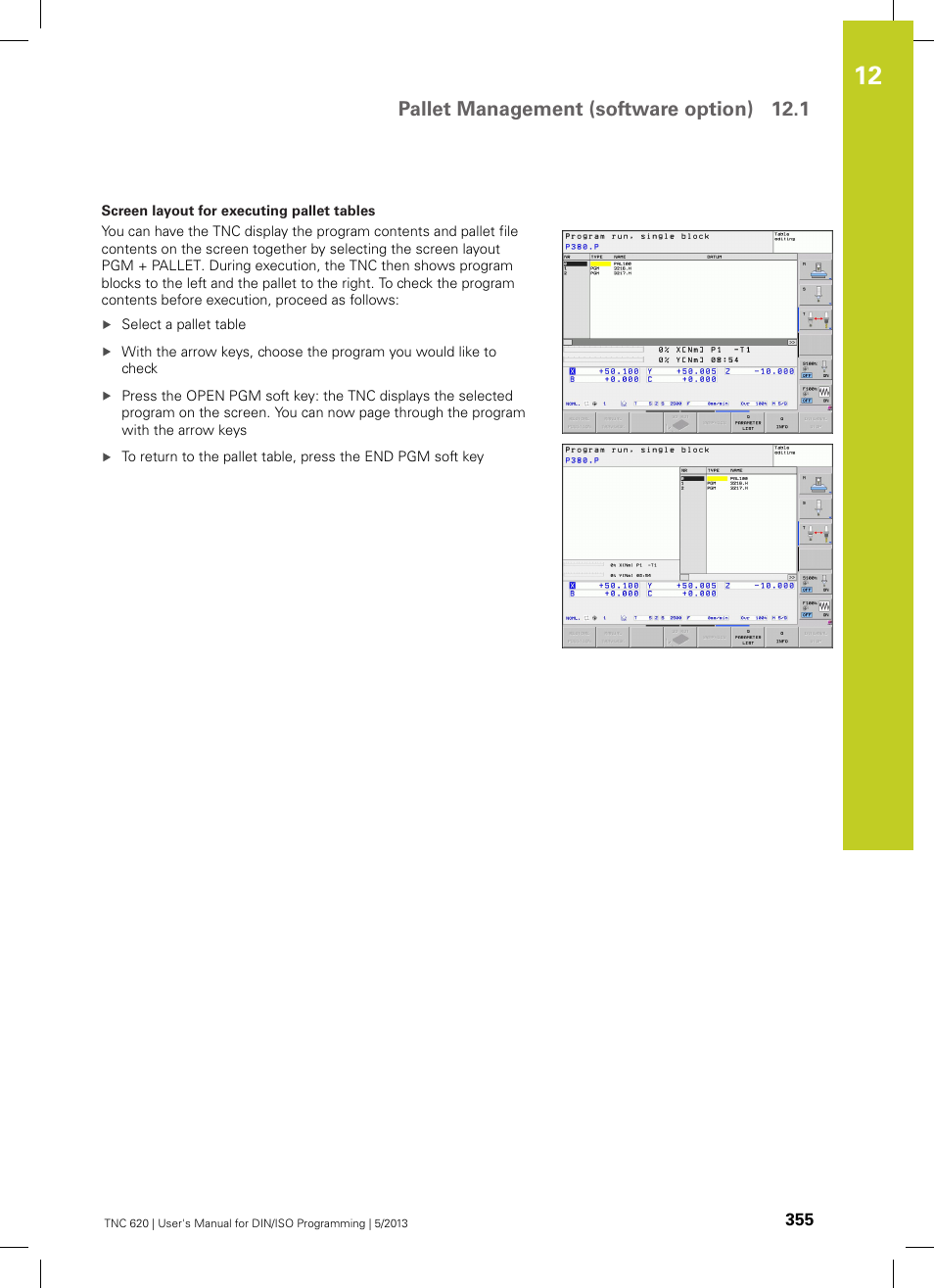 Pallet management (software option) 12.1 | HEIDENHAIN TNC 620 (34056x-04) ISO programming User Manual | Page 355 / 531