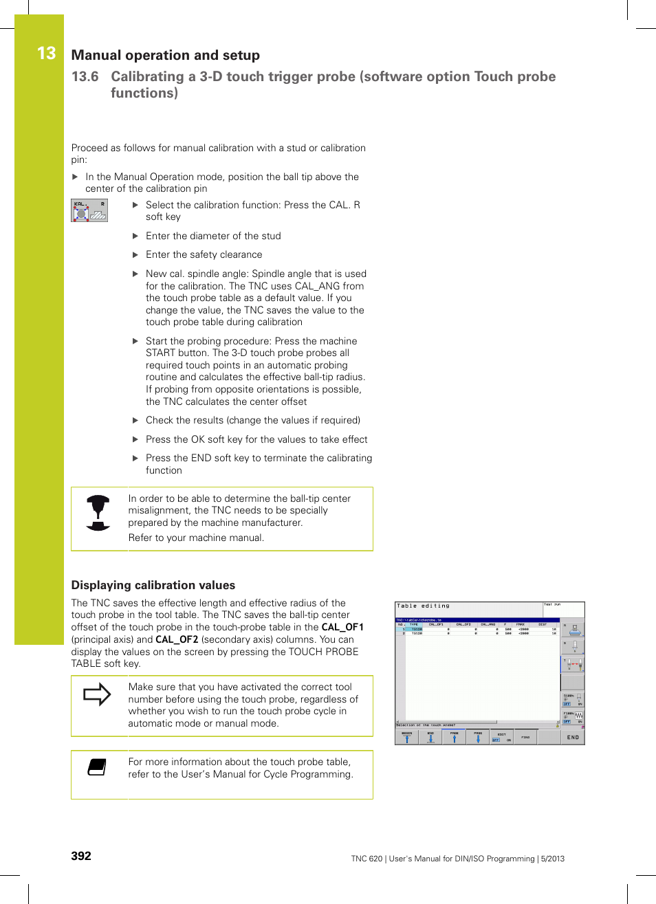 Displaying calibration values | HEIDENHAIN TNC 620 (34056x-04) ISO programming User Manual | Page 392 / 531