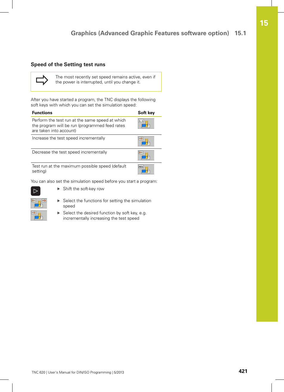 Speed of the setting test runs | HEIDENHAIN TNC 620 (34056x-04) ISO programming User Manual | Page 421 / 531
