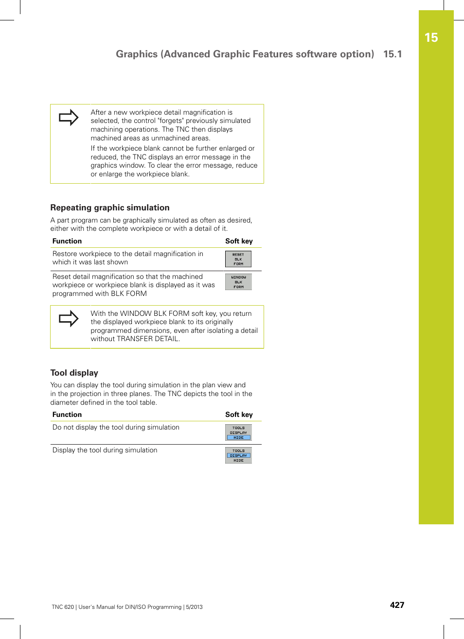 Repeating graphic simulation, Tool display | HEIDENHAIN TNC 620 (34056x-04) ISO programming User Manual | Page 427 / 531