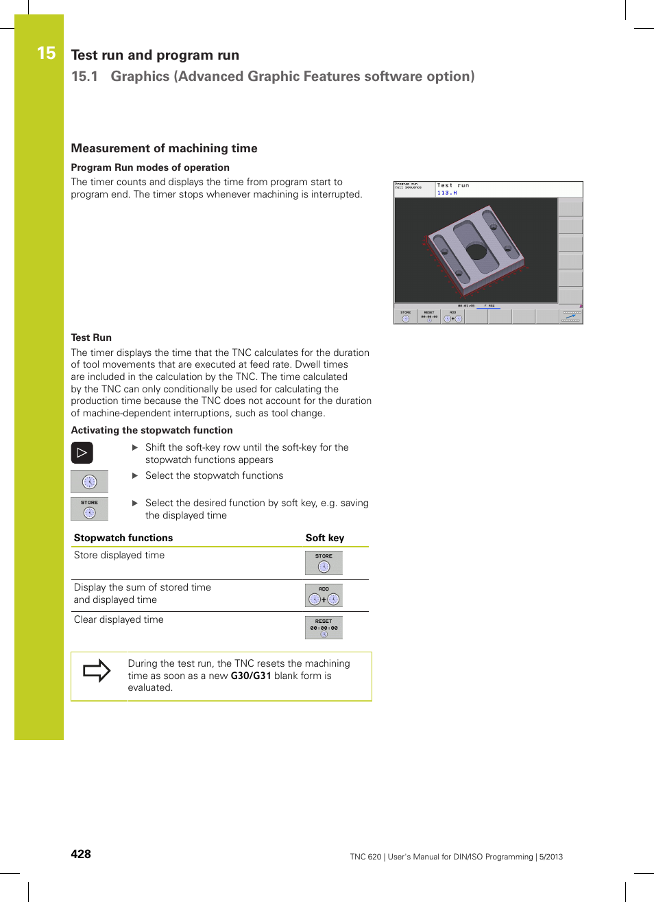 Measurement of machining time | HEIDENHAIN TNC 620 (34056x-04) ISO programming User Manual | Page 428 / 531
