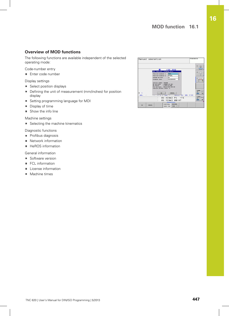 Overview of mod functions, Mod function 16.1 | HEIDENHAIN TNC 620 (34056x-04) ISO programming User Manual | Page 447 / 531