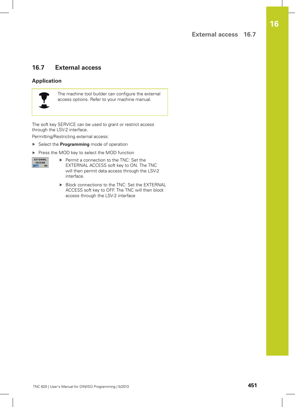 7 external access, Application, External access | External access 16.7 | HEIDENHAIN TNC 620 (34056x-04) ISO programming User Manual | Page 451 / 531