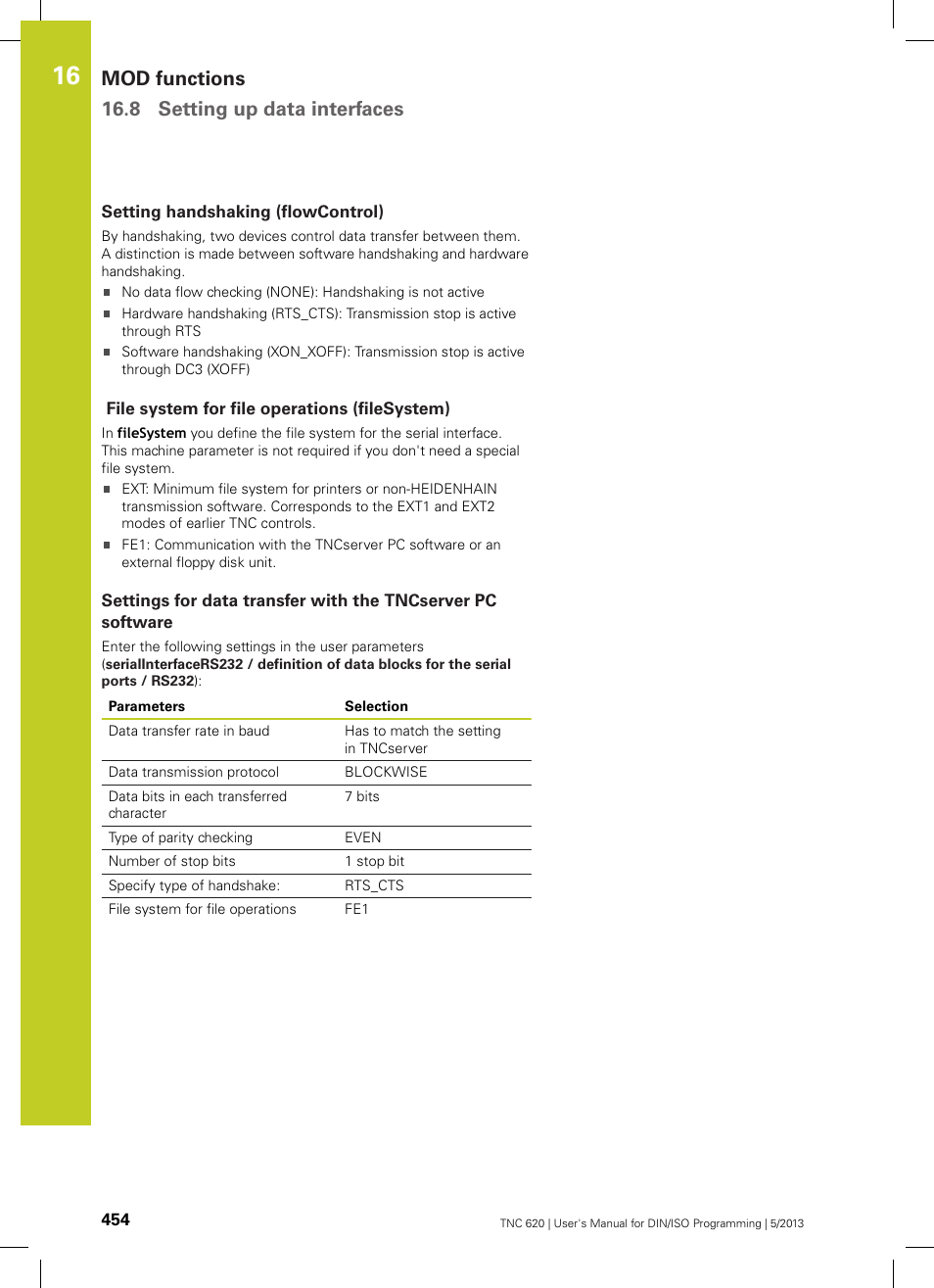 Setting handshaking (flowcontrol), File system for file operations (filesystem), Mod functions 16.8 setting up data interfaces | HEIDENHAIN TNC 620 (34056x-04) ISO programming User Manual | Page 454 / 531