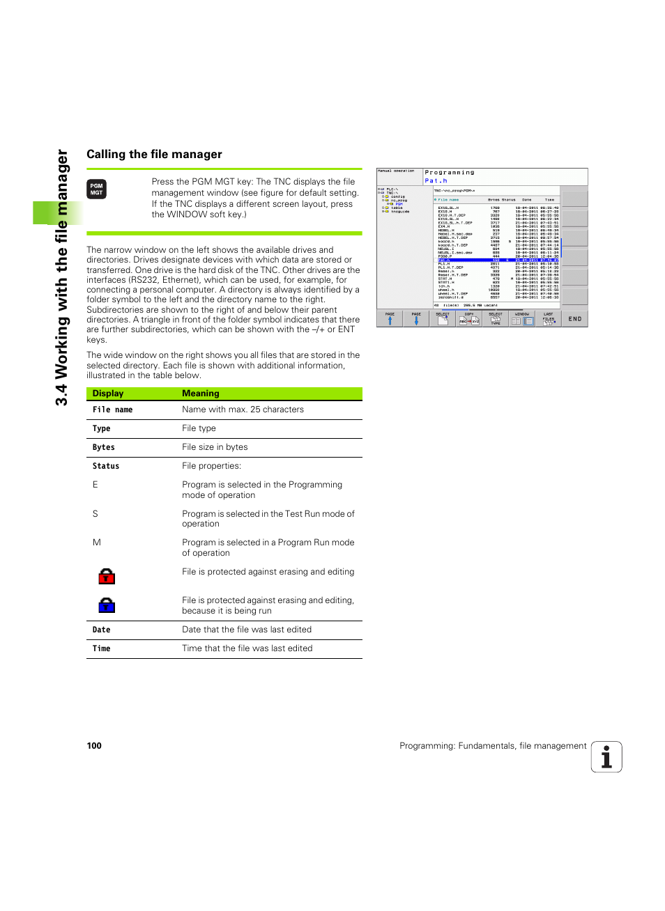 Calling the file manager, 4 w o rk ing with the file manag e r | HEIDENHAIN TNC 620 (73498x-01) User Manual | Page 100 / 547