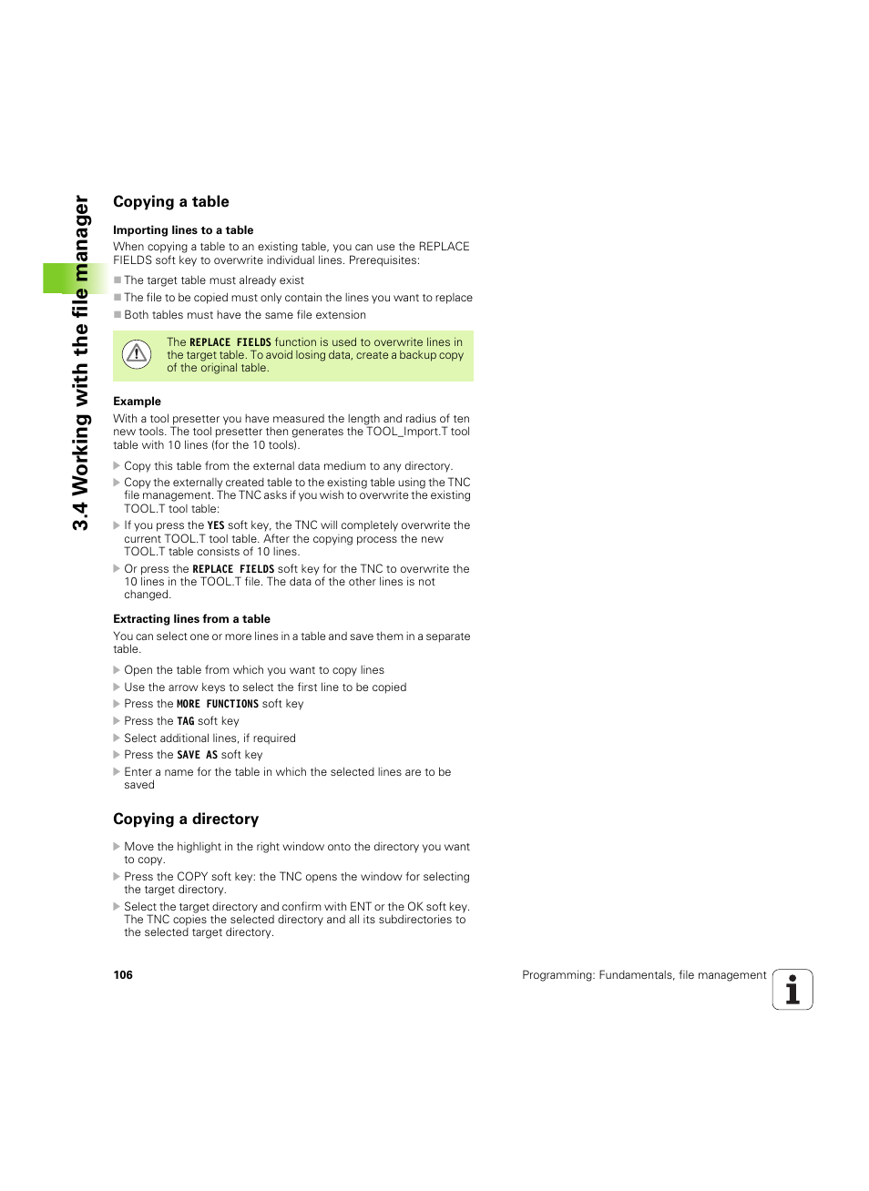 Copying a table, Copying a directory, 4 w o rk ing with the file manag e r | HEIDENHAIN TNC 620 (73498x-01) User Manual | Page 106 / 547