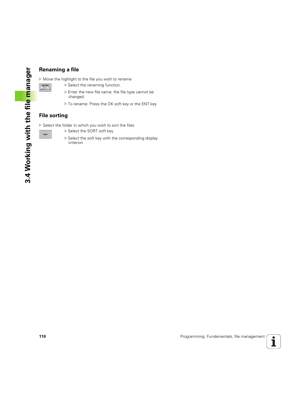 Renaming a file, File sorting, 4 w o rk ing with the file manag e r | HEIDENHAIN TNC 620 (73498x-01) User Manual | Page 110 / 547