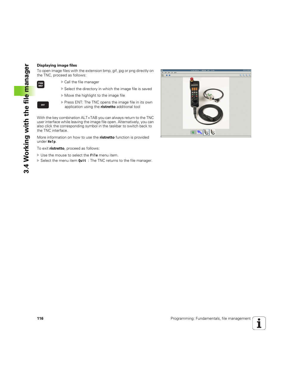 4 w o rk ing with the file manag e r | HEIDENHAIN TNC 620 (73498x-01) User Manual | Page 116 / 547