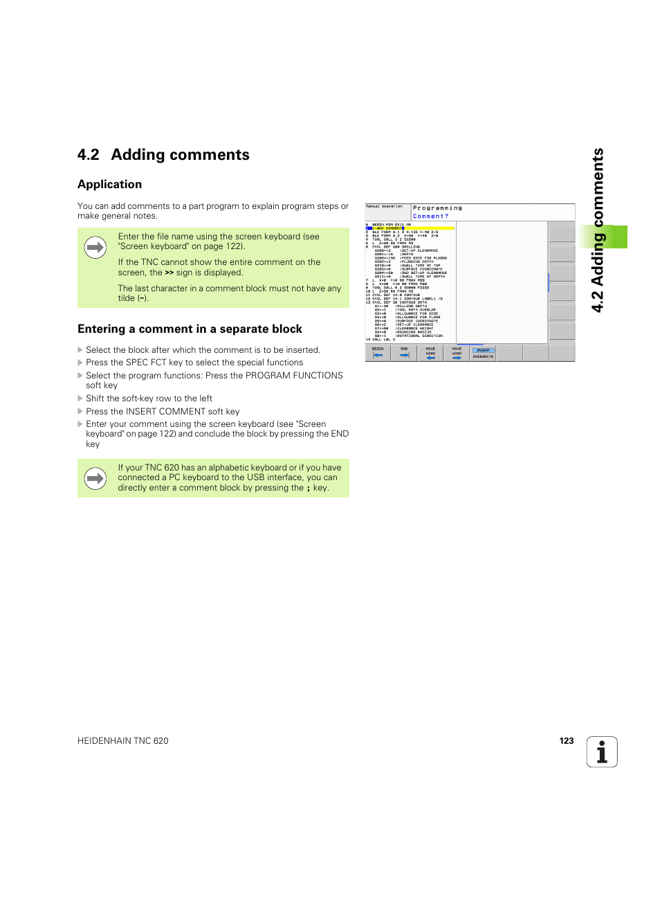 2 adding comments, Application, Entering a comment in a separate block | 2 a dding comments 4.2 adding comments | HEIDENHAIN TNC 620 (73498x-01) User Manual | Page 123 / 547