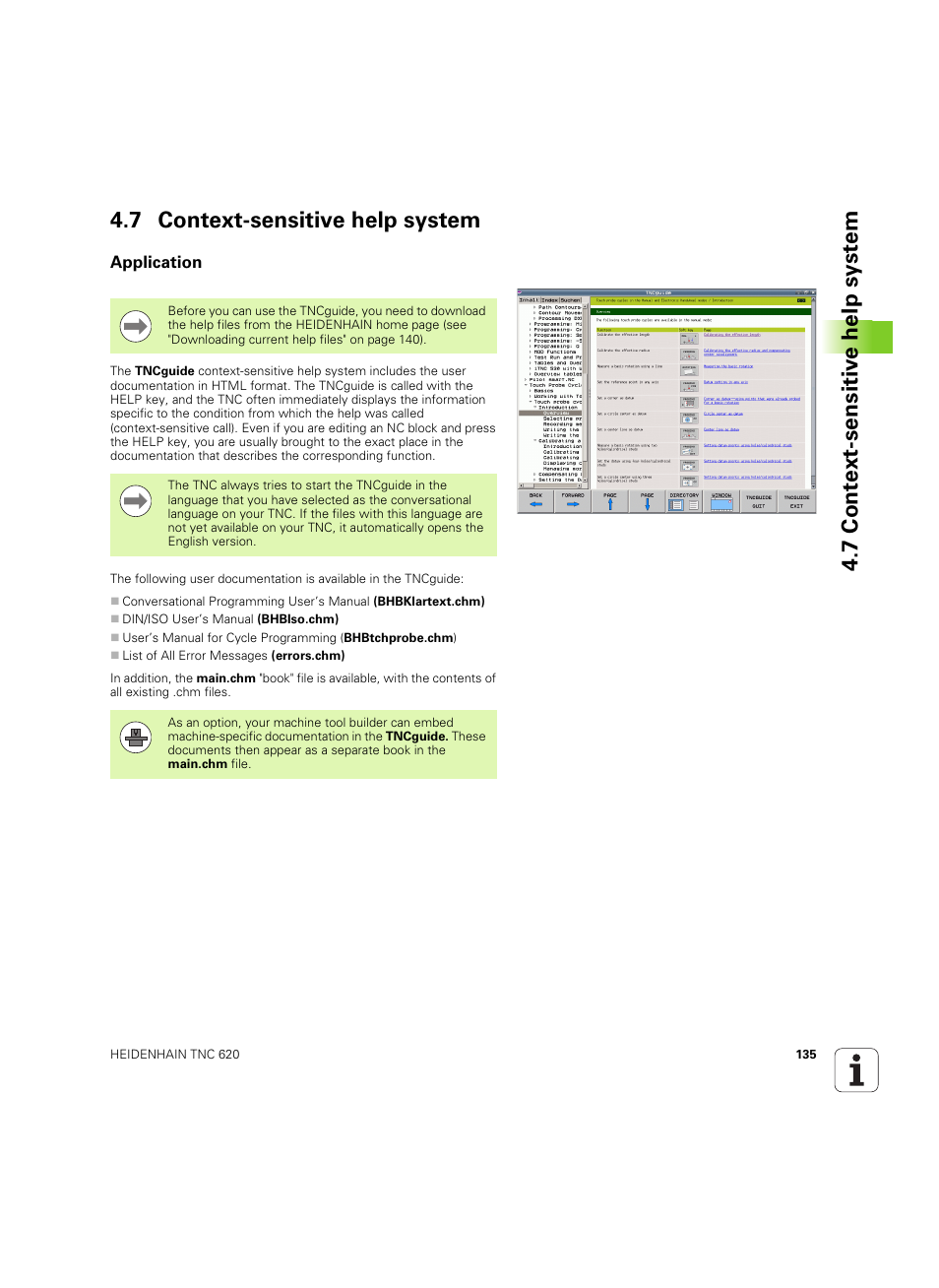 7 context-sensitive help system, Application | HEIDENHAIN TNC 620 (73498x-01) User Manual | Page 135 / 547