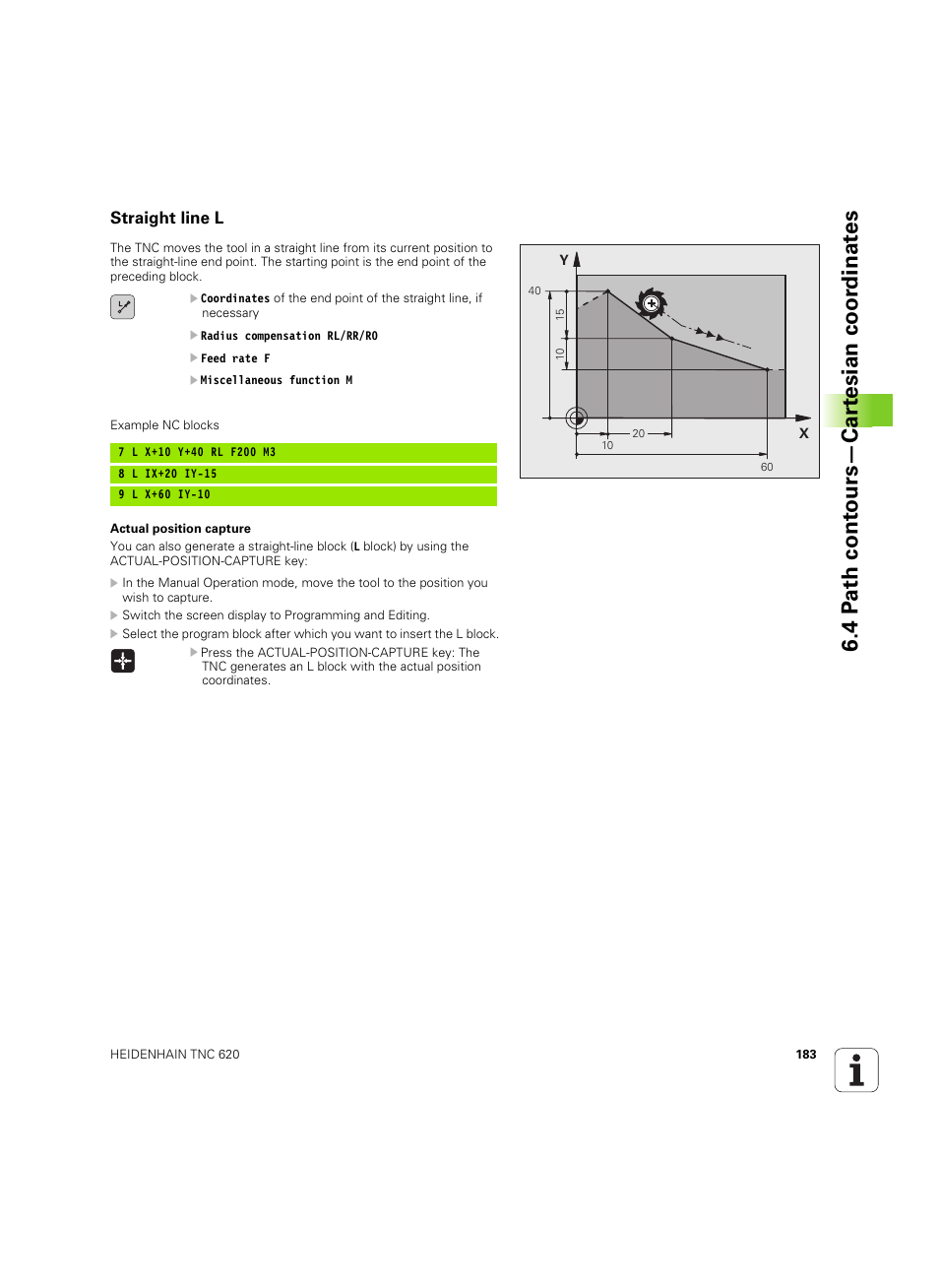 Straight line l, 4 p a th cont ours—car te sian coor dinat e s | HEIDENHAIN TNC 620 (73498x-01) User Manual | Page 183 / 547