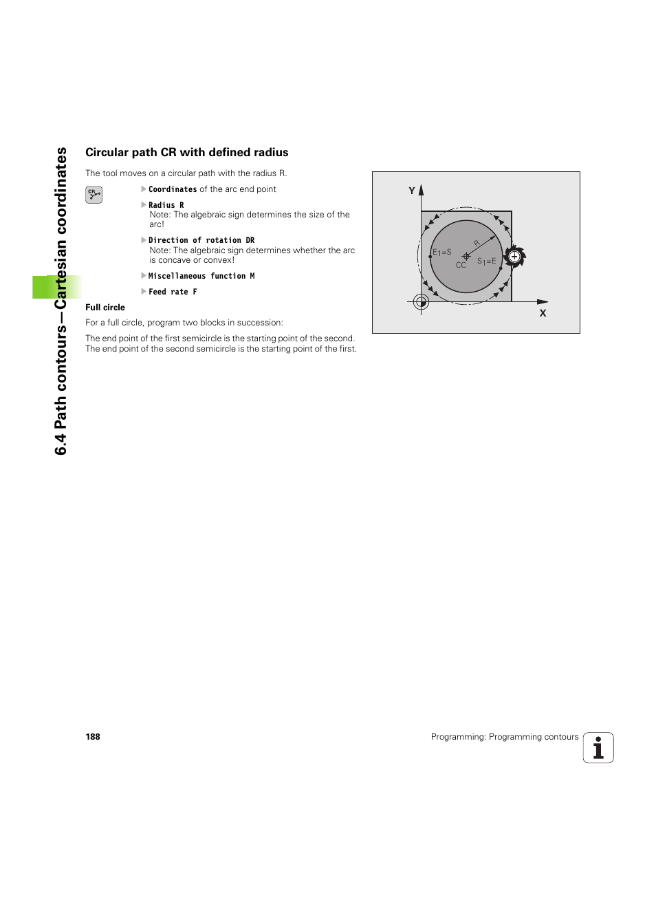 Circular path cr with defined radius, 4 p a th cont ours—car te sian coor dinat e s | HEIDENHAIN TNC 620 (73498x-01) User Manual | Page 188 / 547