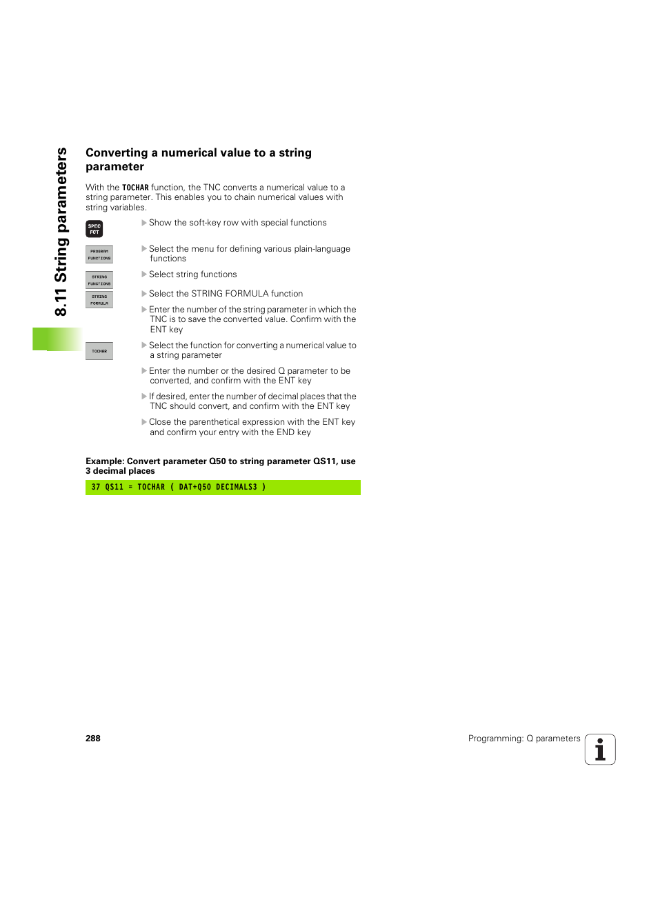 Converting a numerical value to a string parameter, 1 1 str ing par a met e rs | HEIDENHAIN TNC 620 (73498x-01) User Manual | Page 288 / 547