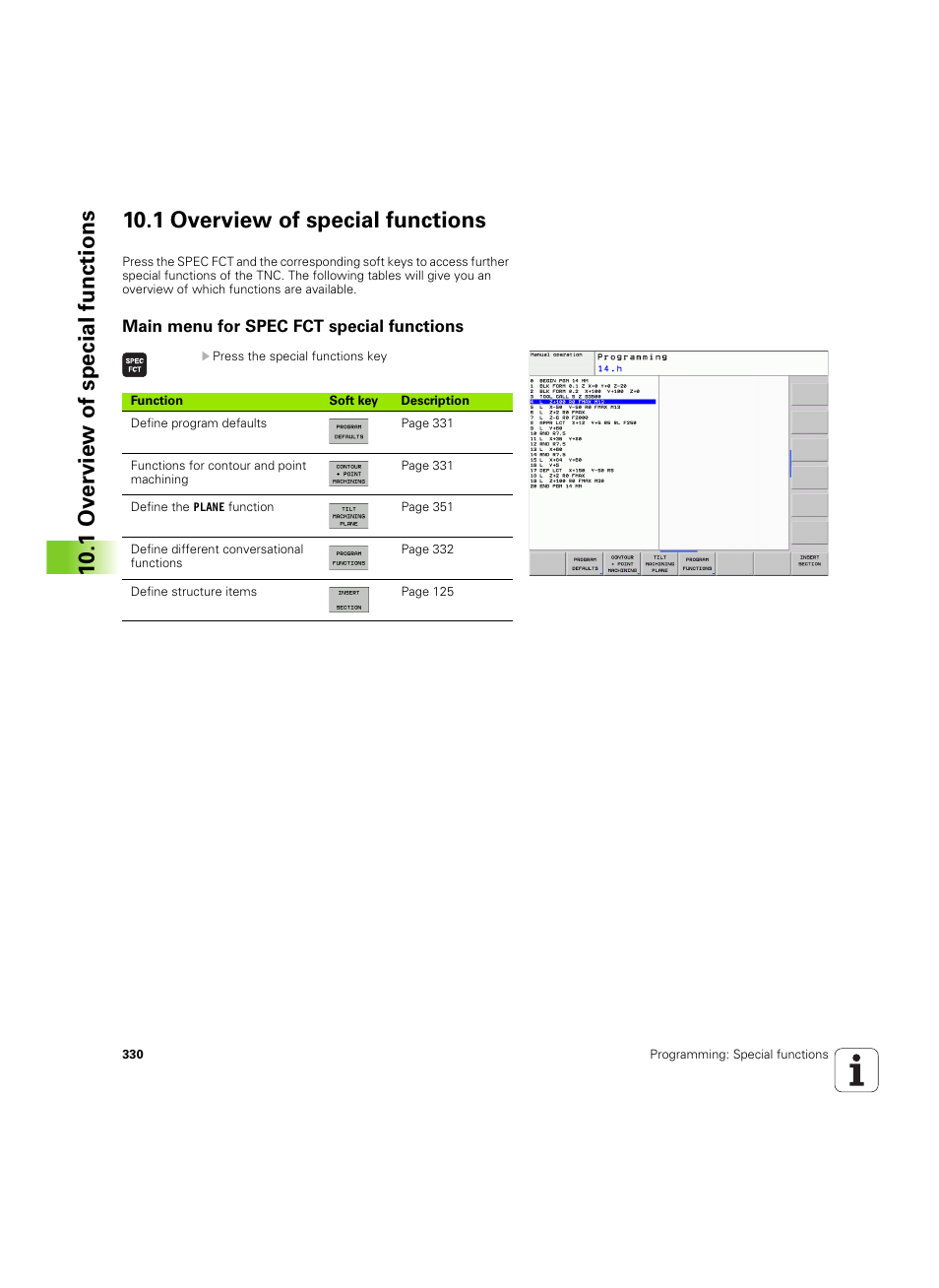 1 overview of special functions, Main menu for spec fct special functions | HEIDENHAIN TNC 620 (73498x-01) User Manual | Page 330 / 547