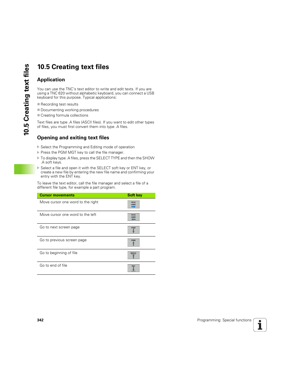 5 creating text files, Application, Opening and exiting text files | HEIDENHAIN TNC 620 (73498x-01) User Manual | Page 342 / 547