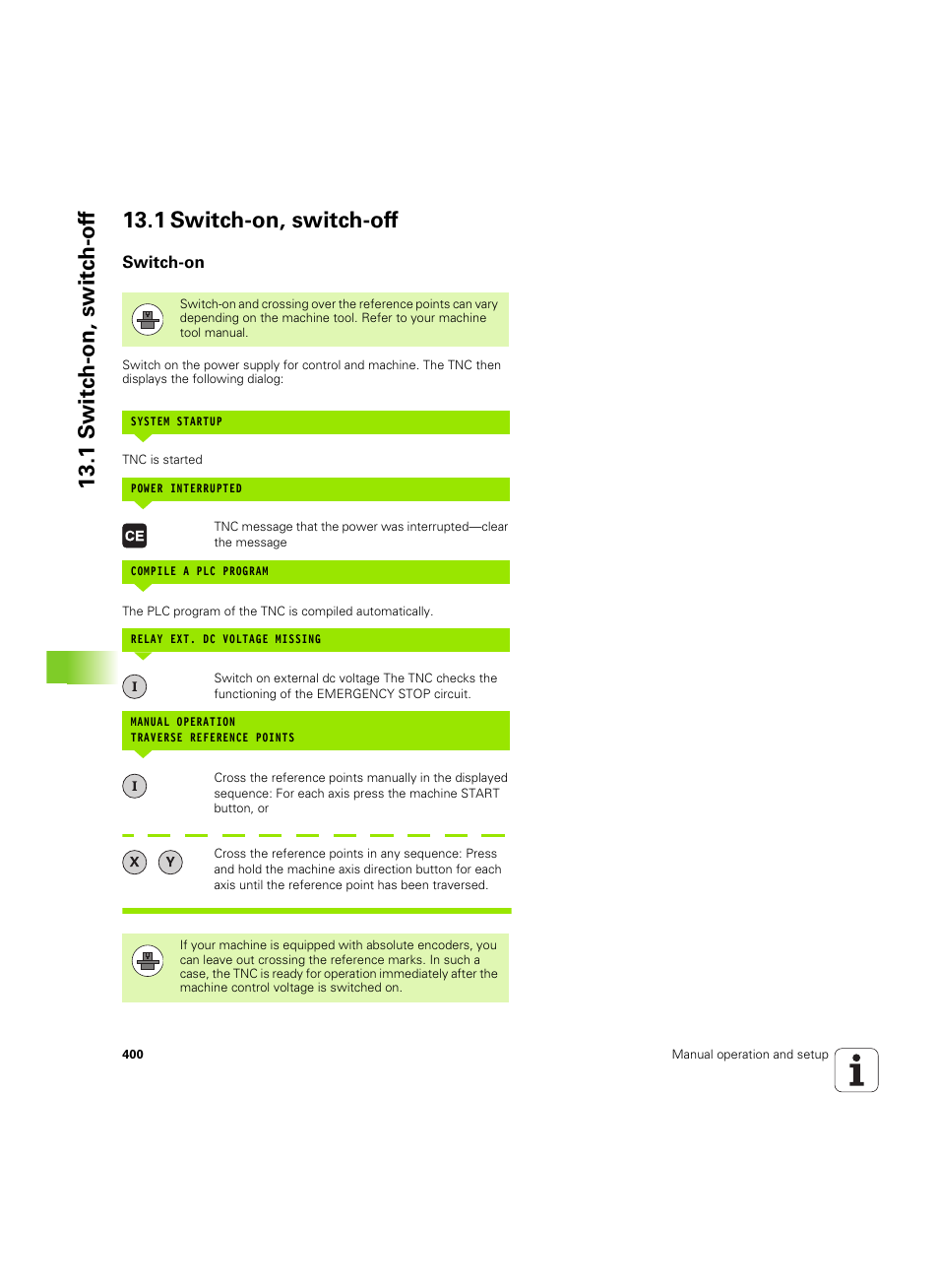 1 switch-on, switch-off, Switch-on | HEIDENHAIN TNC 620 (73498x-01) User Manual | Page 400 / 547