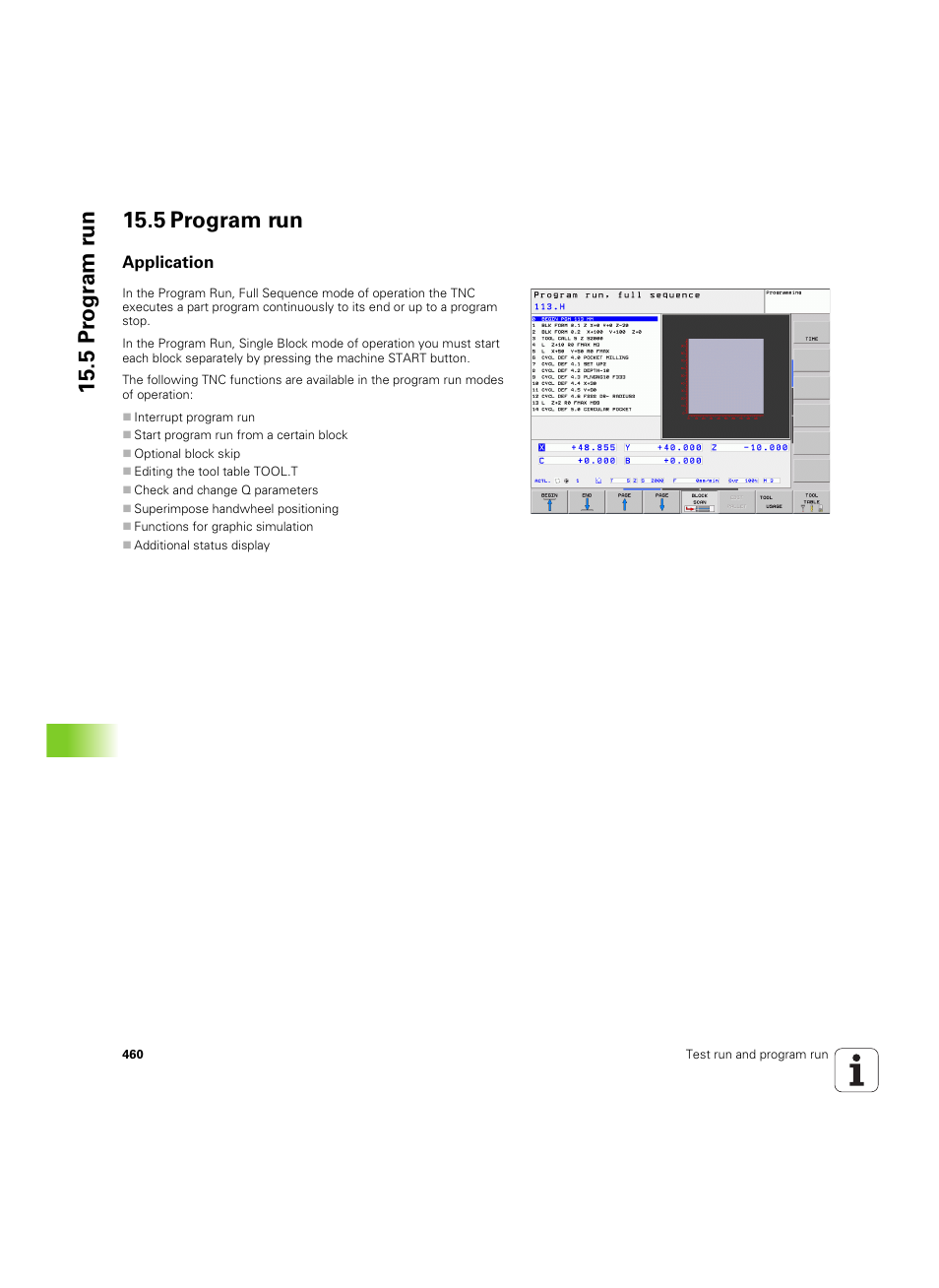5 program run, Application | HEIDENHAIN TNC 620 (73498x-01) User Manual | Page 460 / 547