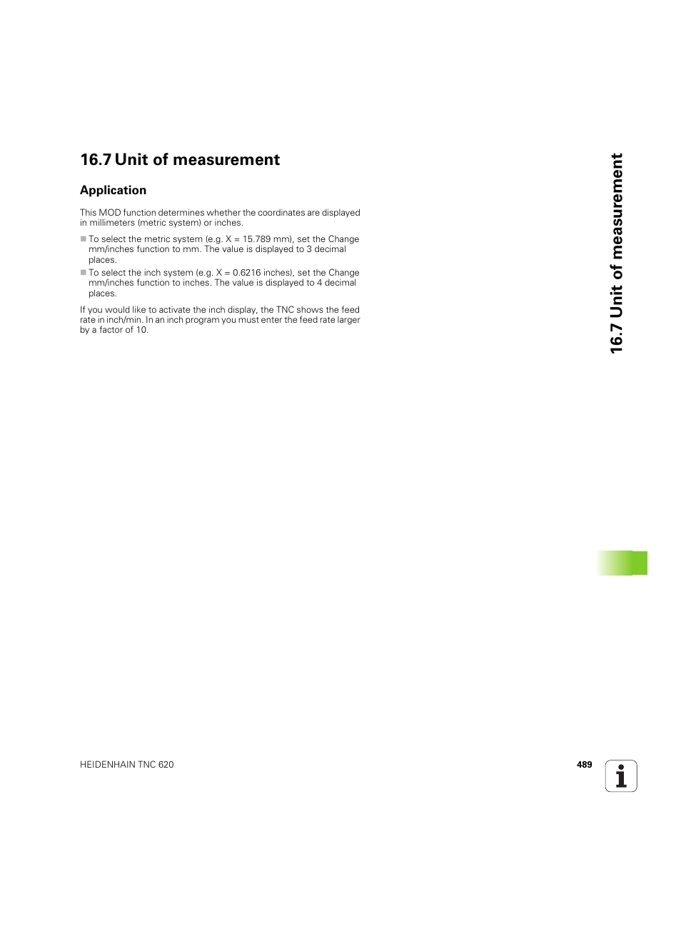 7 unit of measurement, Application, 7 unit of measur ement 16.7 unit of measurement | HEIDENHAIN TNC 620 (73498x-01) User Manual | Page 489 / 547