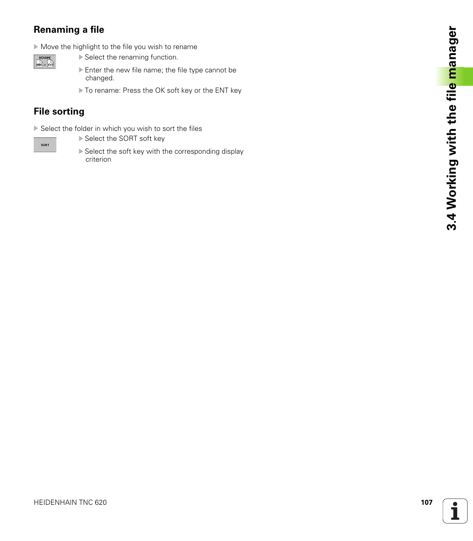 Renaming a file, File sorting, 4 w o rk ing with the file manag e r | HEIDENHAIN TNC 620 (73498x-01) ISO programming User Manual | Page 107 / 497