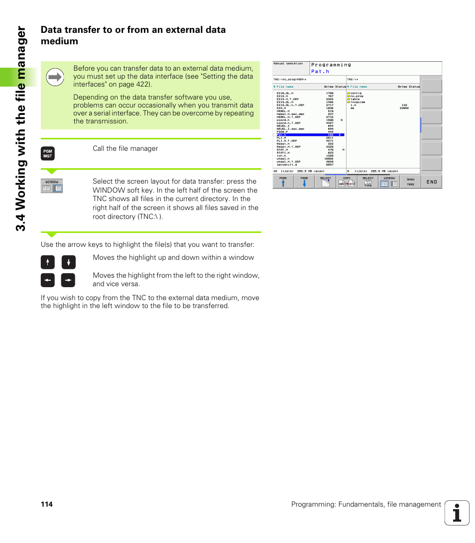 Data transfer to or from an external data medium, 4 w o rk ing with the file manag e r | HEIDENHAIN TNC 620 (73498x-01) ISO programming User Manual | Page 114 / 497