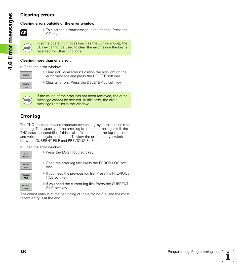 Clearing errors, Error log, 6 er ror messag es | HEIDENHAIN TNC 620 (73498x-01) ISO programming User Manual | Page 130 / 497