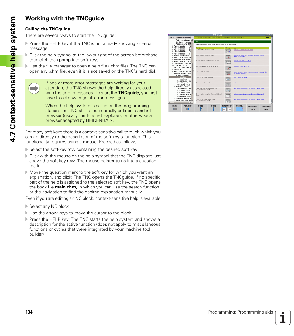 Working with the tncguide, 7 cont ext-sensitiv e help syst em | HEIDENHAIN TNC 620 (73498x-01) ISO programming User Manual | Page 134 / 497