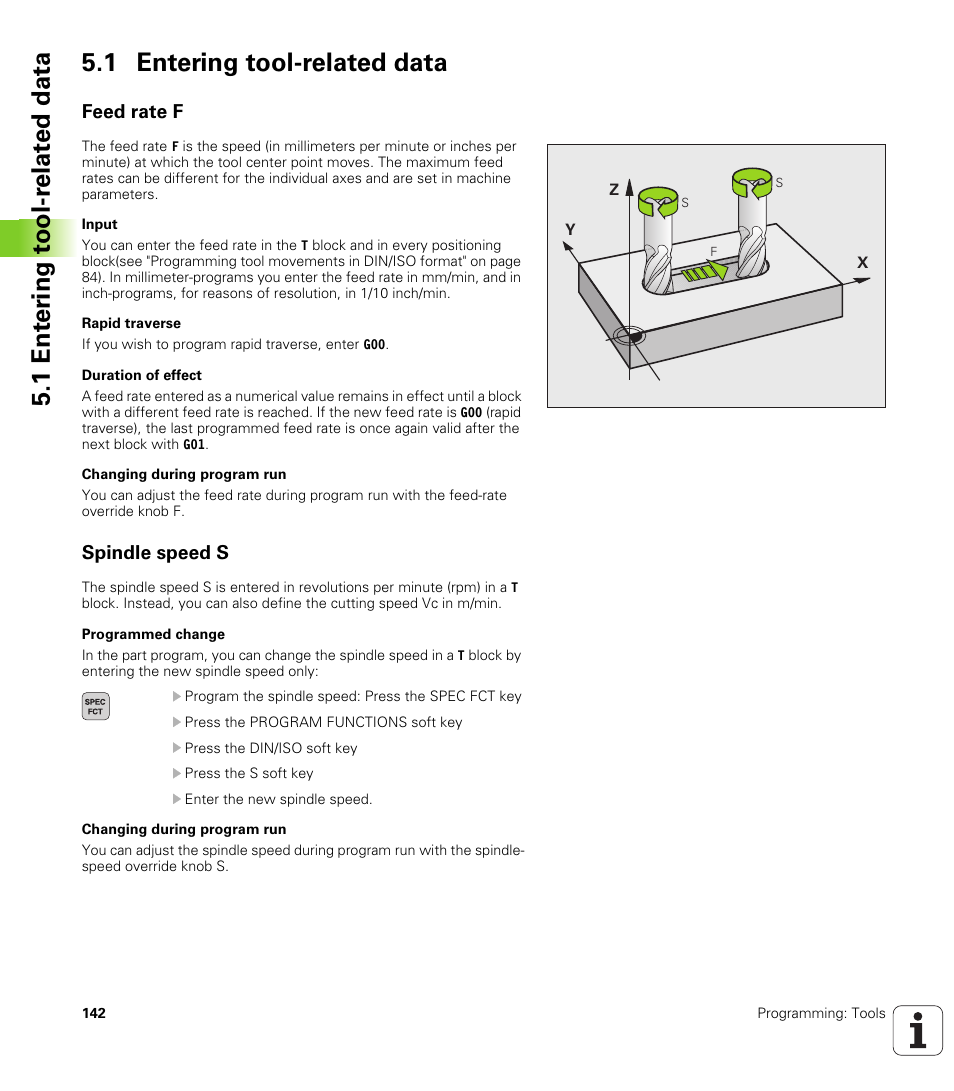 1 entering tool-related data, Feed rate f, Spindle speed s | HEIDENHAIN TNC 620 (73498x-01) ISO programming User Manual | Page 142 / 497