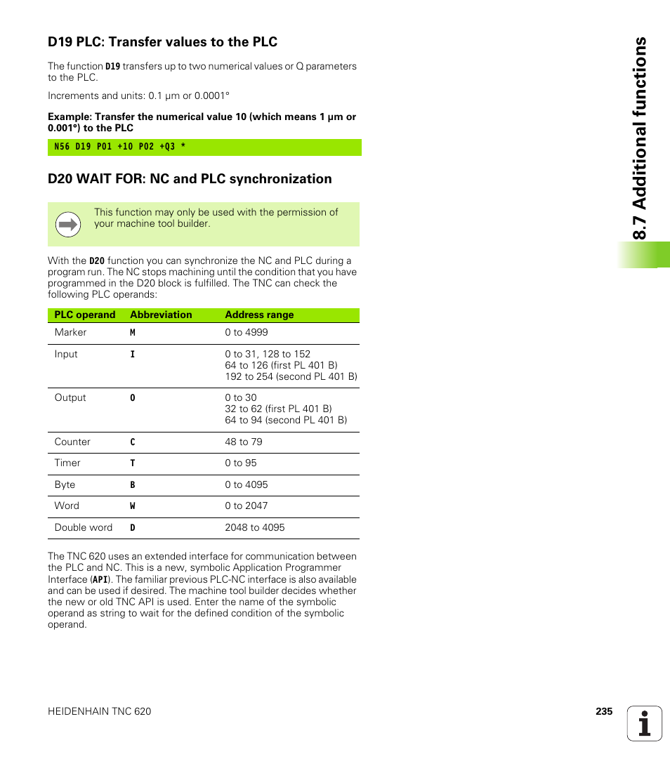 D19 plc: transfer values to the plc, D20 wait for: nc and plc synchronization, 7 a d ditional functions | HEIDENHAIN TNC 620 (73498x-01) ISO programming User Manual | Page 235 / 497