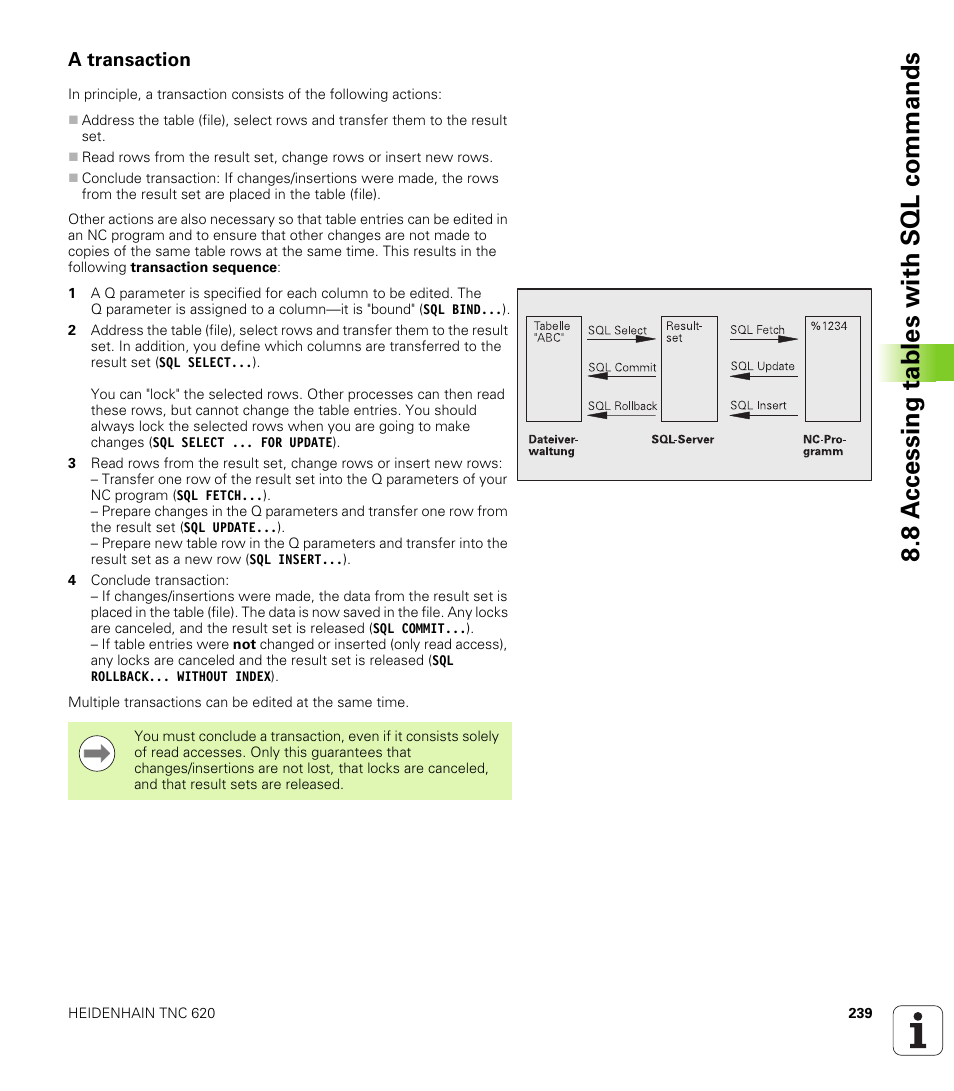 A transaction, 8 a ccessing tables with sql commands | HEIDENHAIN TNC 620 (73498x-01) ISO programming User Manual | Page 239 / 497