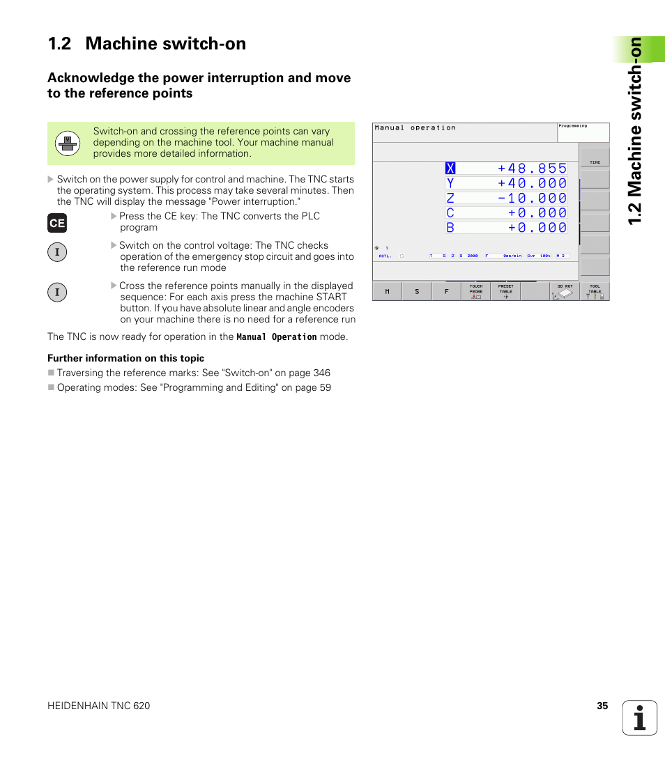 2 machine switch-on | HEIDENHAIN TNC 620 (73498x-01) ISO programming User Manual | Page 35 / 497