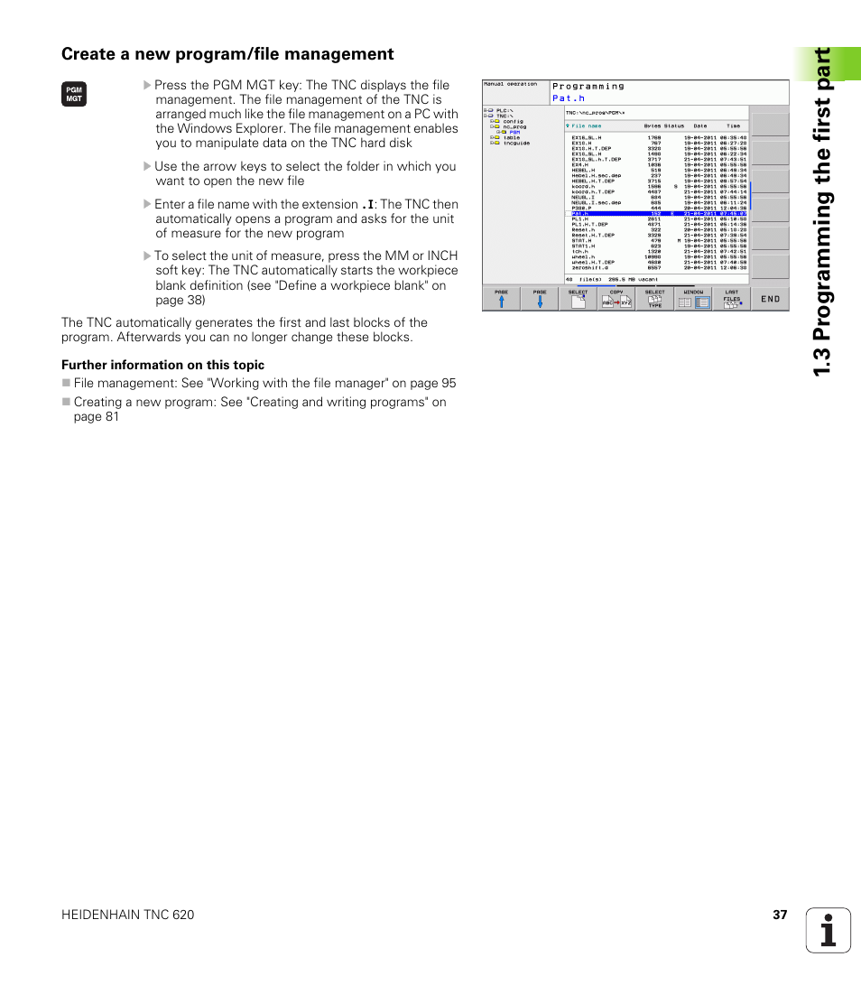 Create a new program/file management, 3 pr ogr amming the first par t | HEIDENHAIN TNC 620 (73498x-01) ISO programming User Manual | Page 37 / 497