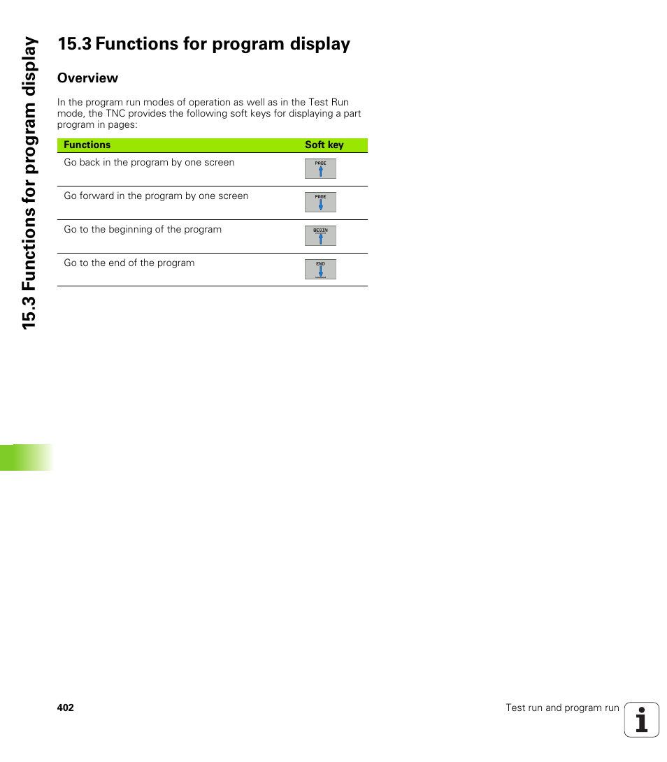 3 functions for program display, Overview | HEIDENHAIN TNC 620 (73498x-01) ISO programming User Manual | Page 402 / 497