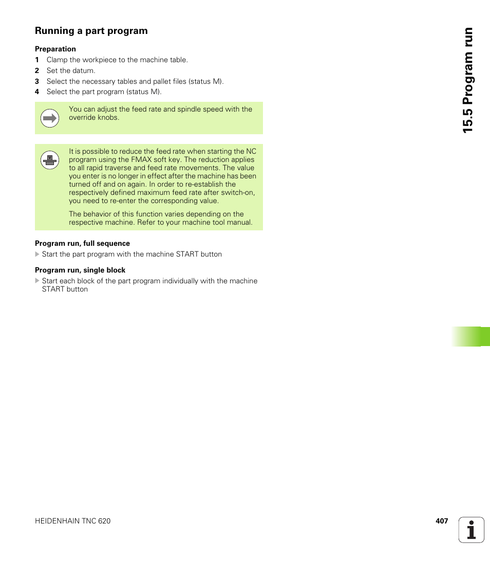 Running a part program, 5 pr ogr am r u n | HEIDENHAIN TNC 620 (73498x-01) ISO programming User Manual | Page 407 / 497