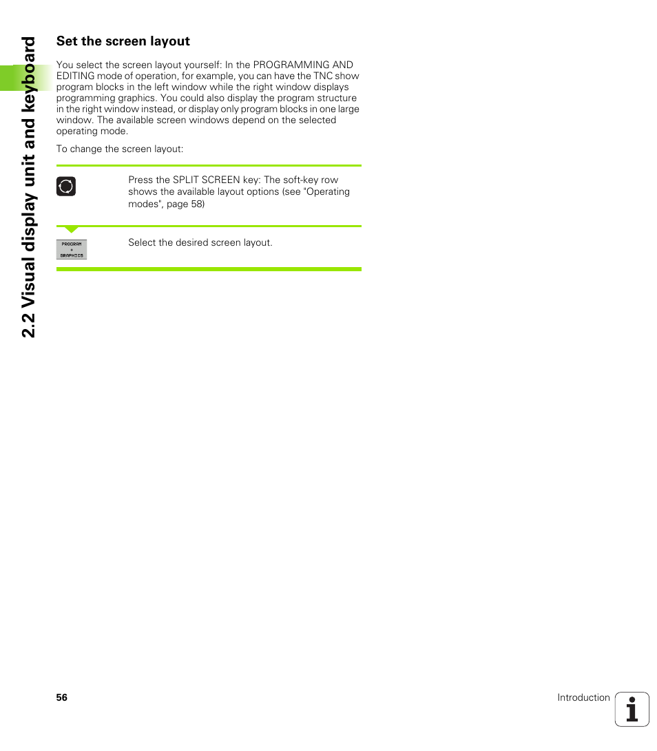 Set the screen layout, 2 v isual displa y unit and k e yboar d | HEIDENHAIN TNC 620 (73498x-01) ISO programming User Manual | Page 56 / 497