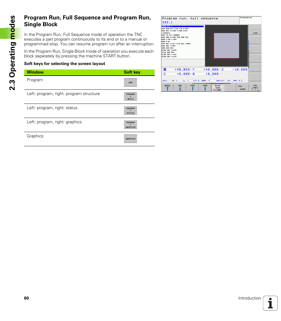 3 oper ating modes | HEIDENHAIN TNC 620 (73498x-01) ISO programming User Manual | Page 60 / 497