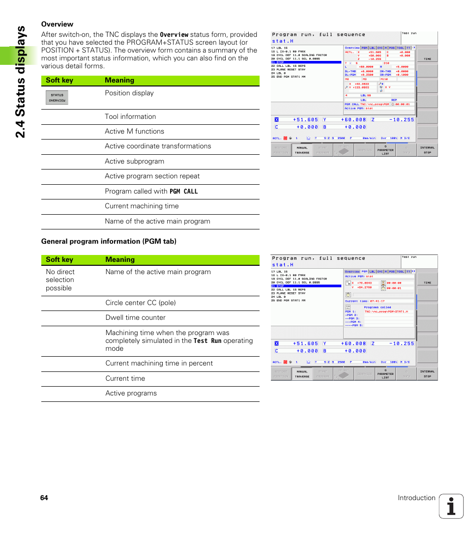 4 st at us disp la ys | HEIDENHAIN TNC 620 (73498x-01) ISO programming User Manual | Page 64 / 497